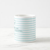 Jeder möglicher Dummkopf kann einen Computer Kaffeetasse (Mittel)