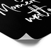 Jeder Moment zählt Poster (Ecke)