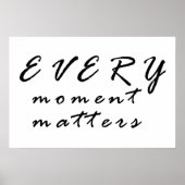 Jeder Moment zählt Poster (Vorne)