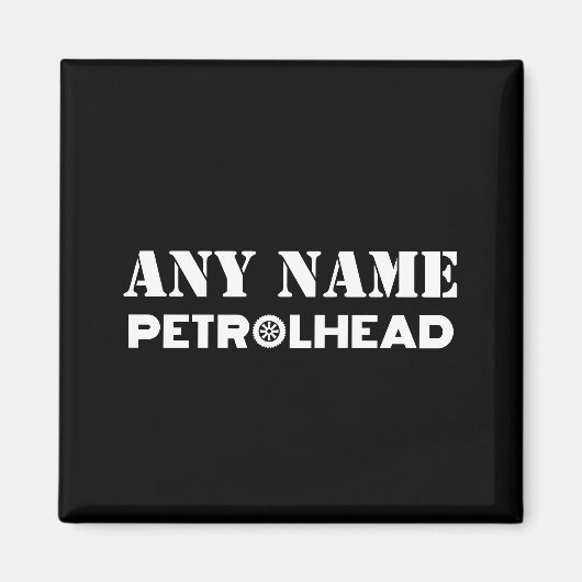 Jeder Name Personalisiert Petrolhead Magnet (Vorne)