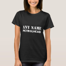 Jeder Name Personalisiert Petrolhead T - Shirt
