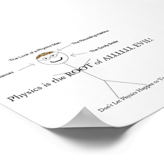 Jeder Physiklehrer Poster (Ecke)