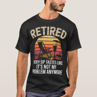 Jeder Schluck schmeckt, als wäre es nicht mehr mei T-Shirt