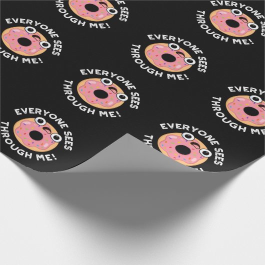 Jeder sieht durch mich Funny Donut Pun Dark BG Geschenkpapier (Ecke)