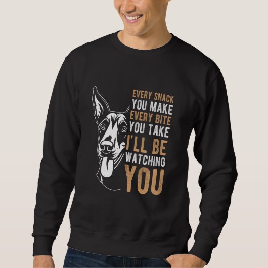 JEDER SNACK, DEN SIE JEDEN ORT MACHEN, DEN SIE Dob Sweatshirt (Vorderseite)