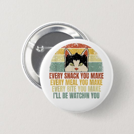 Jeder Snack, den Sie machen Chat Lover Funny Kitte Button (Vorne & Hinten)
