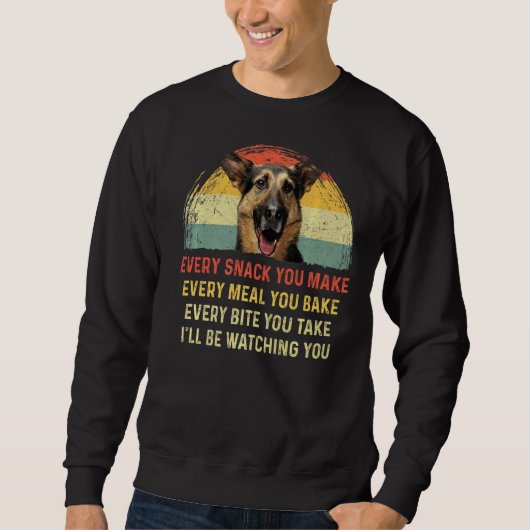 Jeder Snack, den Sie machen deutschen Schäferhund Sweatshirt (Vorderseite)