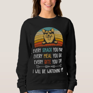 Jeder Snack, den Sie machen, jedes Essen Sie backe Sweatshirt