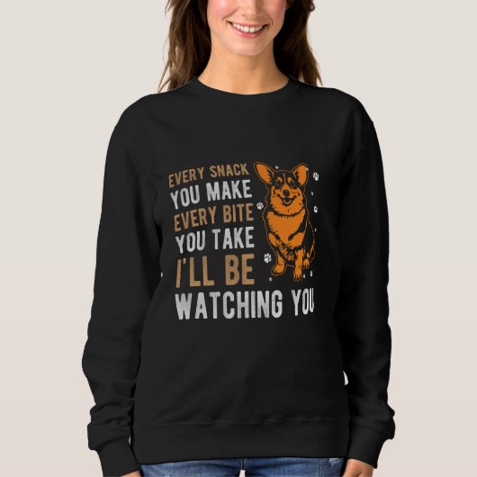 JEDER SNACK, DEN SIE MACHEN, JEDES WEBSITE WERDE I SWEATSHIRT (Vorderseite)