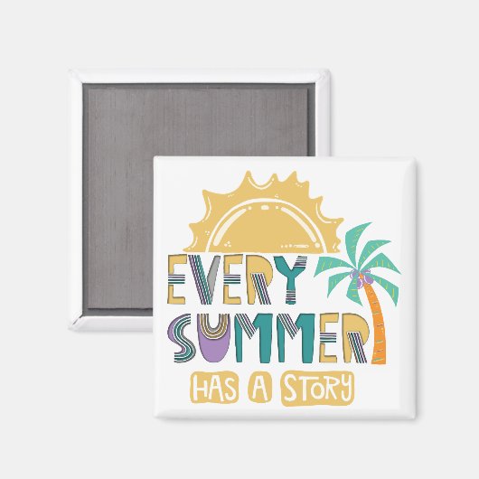 Jeder Sommer hat eine Geschichte Magnet (Vorderseite/Rückseite)
