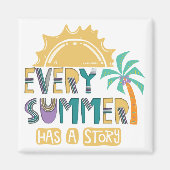 Jeder Sommer hat eine Geschichte Magnet (Vorne)