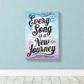 Jeder Song ist eine neue Reise Leinwanddruck (Insitu (Holzboden))