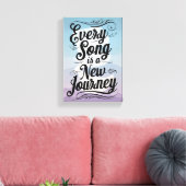 Jeder Song ist eine neue Reise Leinwanddruck (Insitu (Wohnzimmer))