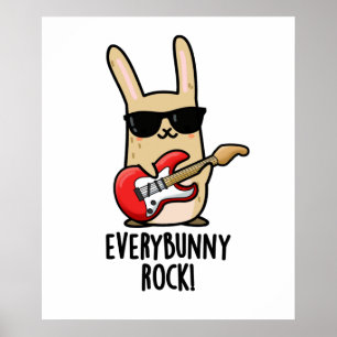 Jeder sonnige Rock Funny Animal Rabbit Pub Poster