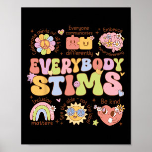 Jeder Stims Autismus Awareness Special Bildung Poster