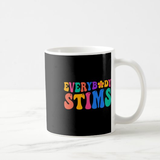 Jeder Stims Autismus Bewusstsein Special Ed Teache Kaffeetasse (Rechts)