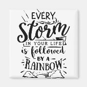 Jeder Sturm in deinem Leben wird verfolgt Magnet (Vorne)