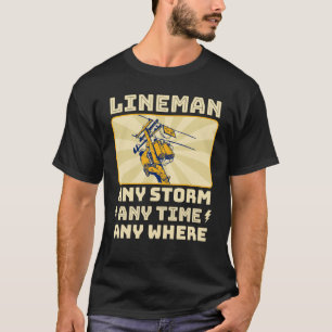 Jeder Sturm jederzeit irgendwo Elektriker Leitungs T-Shirt