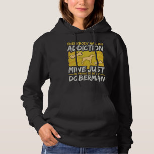 Jeder Sucht Doberman Hoodie