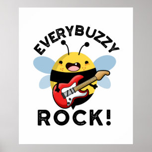 Jeder summende Rock lustiger Musik Bienen Wortspie Poster
