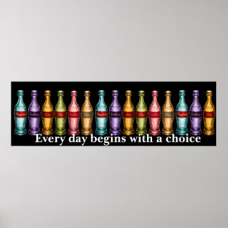 Jeder Tag beginnt mit einer Wahl. Poster