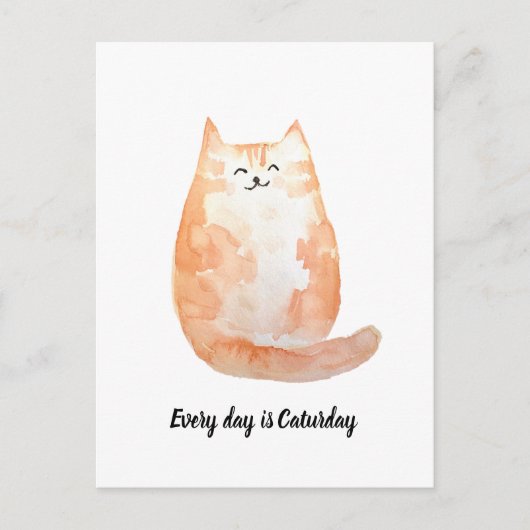 "Jeder Tag ist Caturday" Postkarte (Vorderseite)