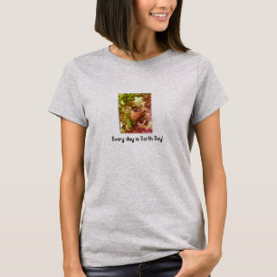 Jeder Tag ist der Tag der Erde! T-Shirt