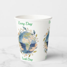 Jeder Tag ist Earth Day Blumiger Globus mit Händen Pappbecher