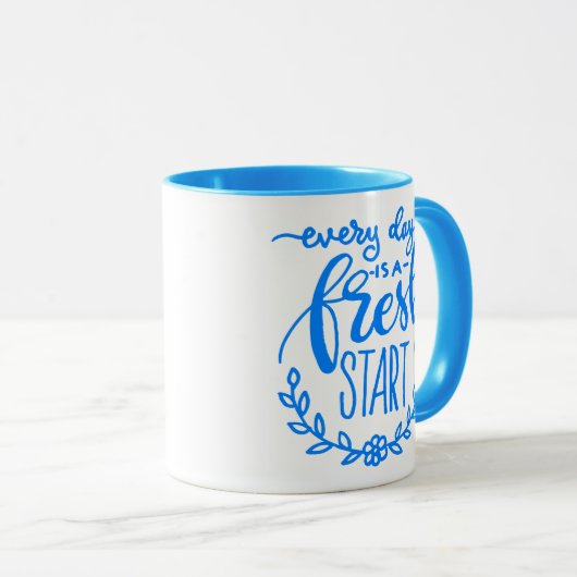 Jeder Tag ist ein Neubeginn Tasse (VorderseiteRechts)