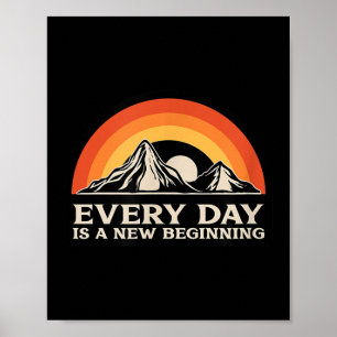 Jeder Tag Ist Ein Neuer Anfang Männer Frauen Buddh Poster