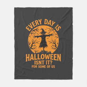 Jeder Tag ist Halloween Vogelscheuche Hexe Design_ Fleecedecke