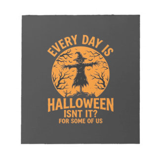 Jeder Tag ist Halloween Vogelscheuche Hexe Design_ Notizblock
