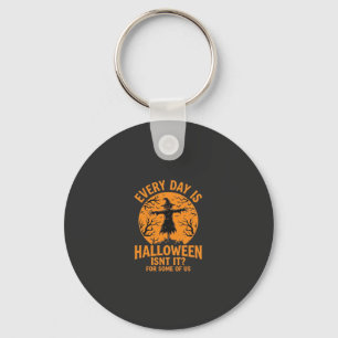 Jeder Tag ist Halloween Vogelscheuche Hexe Design_ Schlüsselanhänger