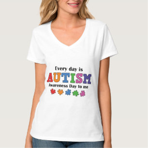 Jeder Tag ist mir ein Tag der Autismus-Sensibilitä T-Shirt