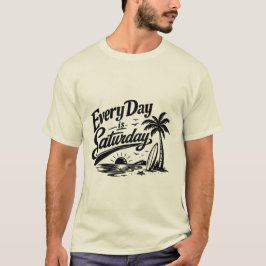 Jeder Tag Ist Samstag Retro-Strandurlaubs-Vibes T-Shirt
