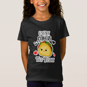 Jeder Tag ist Taco Dienstag T-Shirt