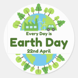 Jeder Tag ist Tag der Erde | Earth Day Runder Aufkleber