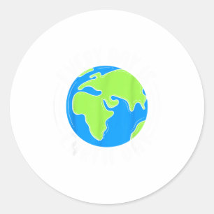 Jeder Tag Ist Tag Der Erde Planet-Bewusstsein Runder Aufkleber