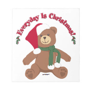 Jeder Tag Ist Weihnachten! WeihnachtsTeddybär Notizblock