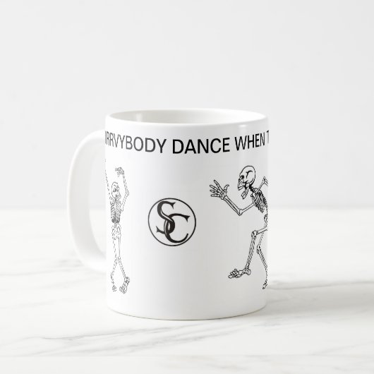 Jeder tanzen wenn des Irren herauf TASSE (Vorderseite Links)