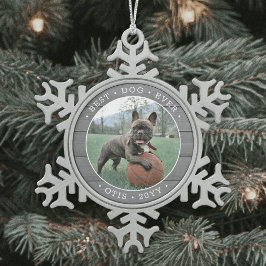 Jeder Text Beste Hund je einfaches Foto Graue Imit Schneeflocken Zinn-Ornament