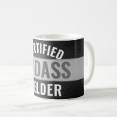 Jeder Text zertifiziert Badass Welder Black and Wh Kaffeetasse (VorderseiteRechts)