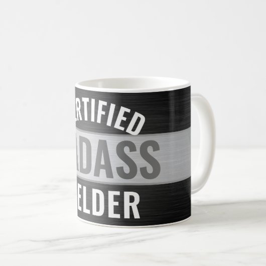 Jeder Text zertifiziert Badass Welder Black and Wh Kaffeetasse (VorderseiteRechts)
