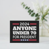 Jeder unter 70 für Präsident 2024 Postkarte (Stehend Vorderseite)