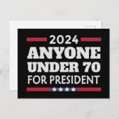 Jeder unter 70 für Präsident 2024 Postkarte (Vorne/Hinten)
