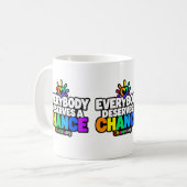 Jeder verdient eine Chance Kaffeetasse (Vorderseite Links)