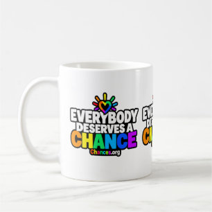 Jeder verdient eine Chance Kaffeetasse
