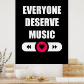 Jeder verdient Musik Poster (Küche)