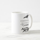 Jeder Will, den Käsefocken zu stehlen Kaffeetasse (VorderseiteRechts)
