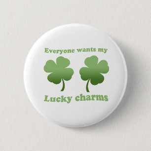 JEDER WILL MEINE GLÜCK-CHARMS BUTTON